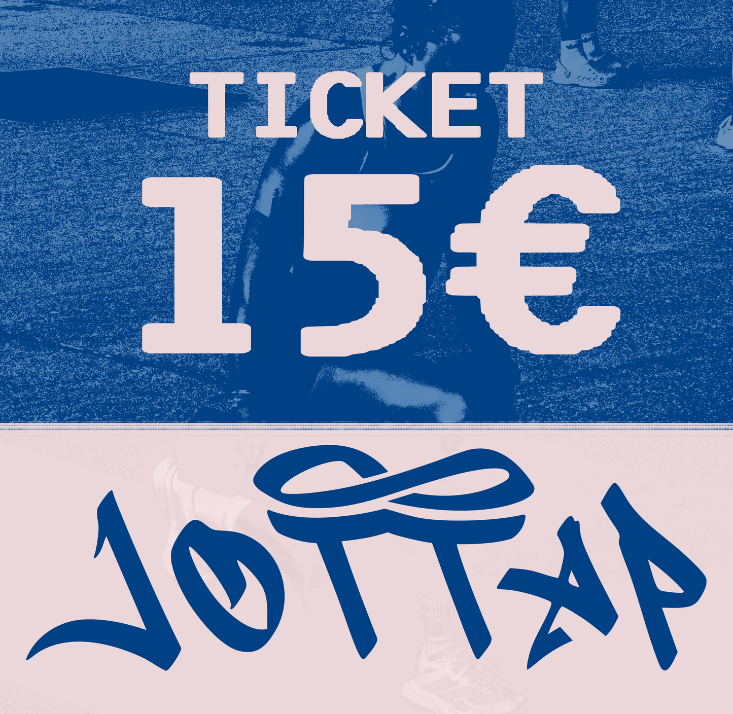 TICKET 15€