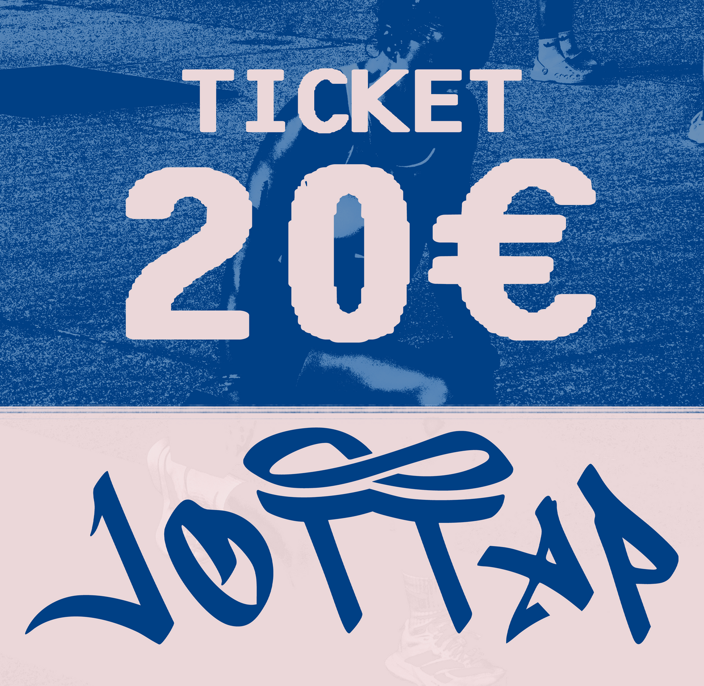 TICKET 20€