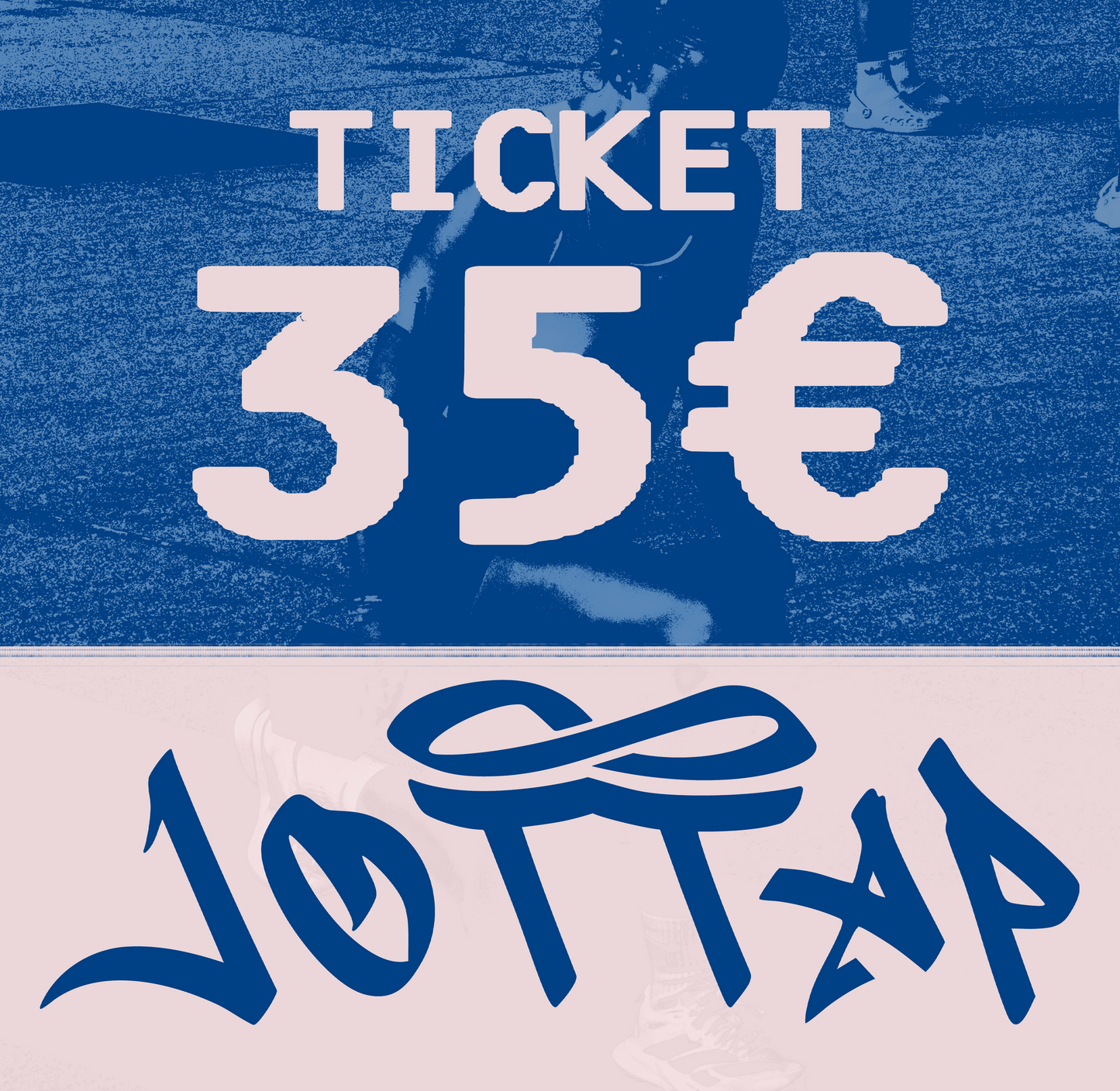 TICKET 35€